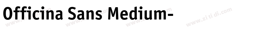 Officina Sans Medium字体转换